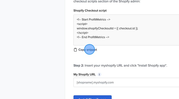 Migrate Shopify store to ProfitMetrics using snippet integration - Step 2