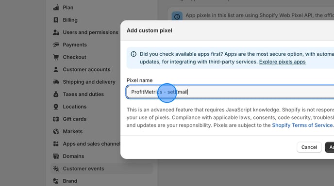 Set Up Custom Pixel for ProfitMetrics in Shopify - Step 7