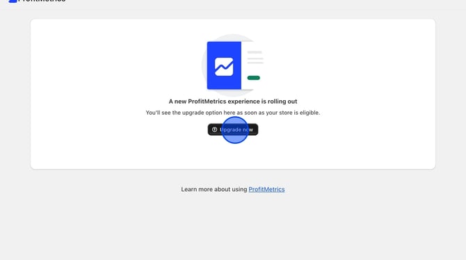 Sign Up for ProfitMetrics and Connect Your Shopify Store NEW - Step 12